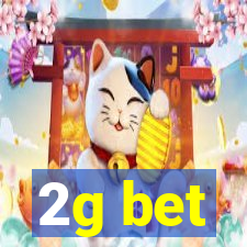 2g bet
